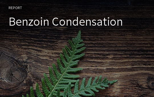 Benzoin Condensation