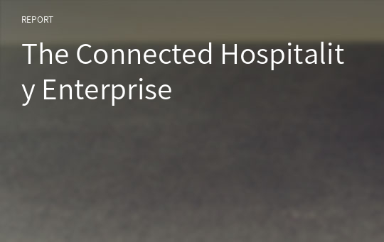 The Connected Hospitality Enterprise